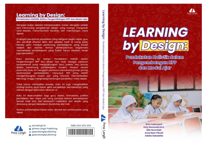 Learning by Design: Pendekatan Holistik dalam Pengembangan RPP dan Modul Ajar