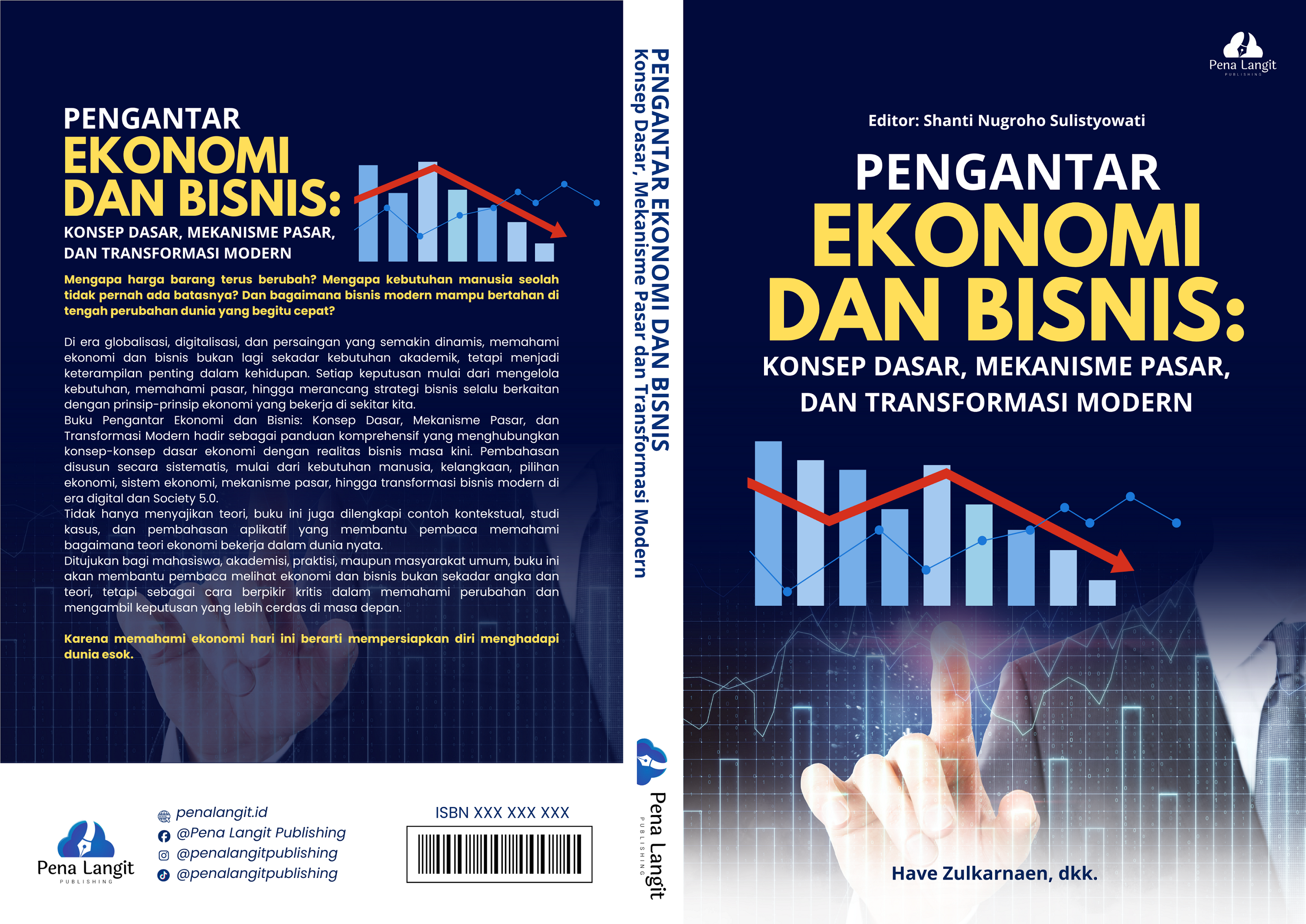 Pengantar Ekonomi dan Bisnis: Konsep Dasar, Mekanisme Pasar, dan Transformasi Modern