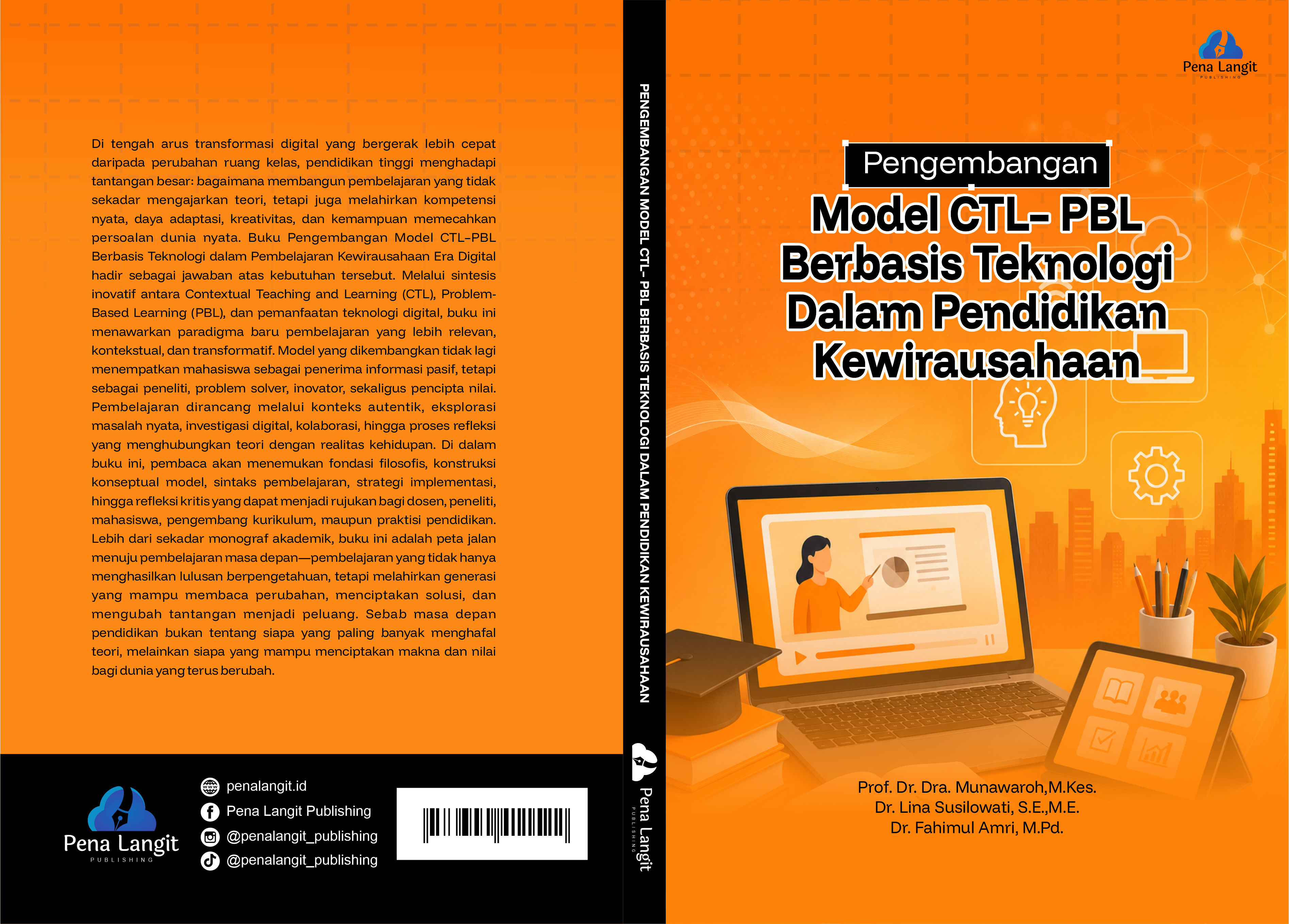 PENGEMBANGAN MODEL CTL– PBL BERBASIS TEKNOLOGI DALAM PENDIDIKAN KEWIRAUSAHAAN