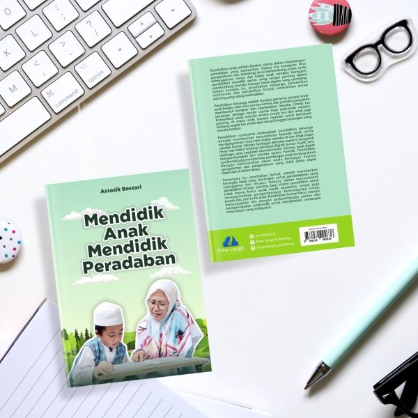 Mendidik Anak Mendidik Peradaban - Image 3