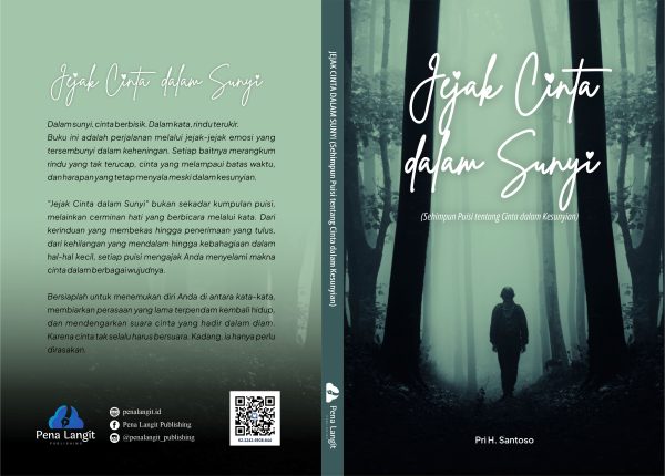 JEJAK CINTA DALAM SUNYI (Sehimpun Puisi tentang Cinta dalam Kesunyian)